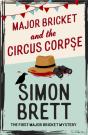 Major Bricket And The Circus Corpse - Preview