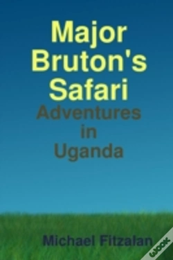 Capa do artigo Major Bruton'S Ugandan Safari