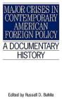 Major Crises In Contemporary American Foreign Policy - Preview
