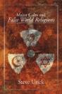 Major Cults And False World Religions - Preview