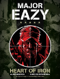Major Eazy: Heart Of Iron - Preview