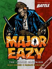 Major Eazy Volume One: The Italian Campaign