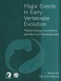Major Events In Early Vertebrate Evolution - Preview