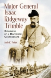 Capa do artigo Major General Isaac Ridgeway Trimble