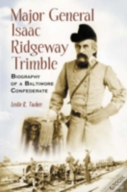 Capa do artigo Major General Isaac Ridgeway Trimble