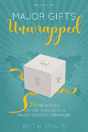 Major Gifts Unwrapped - Preview