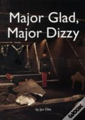 Capa do artigo Major Glad, Major Dizzy