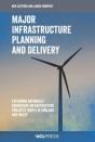 Major Infrastructure Planning And Delivery - Preview