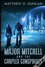 Capa do artigo Major Mitchell And The Carplex Conspiracy