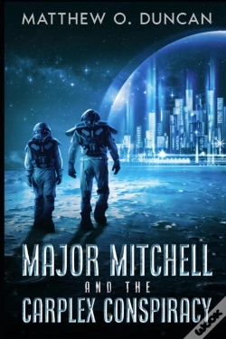 Capa do artigo Major Mitchell And The Carplex Conspiracy