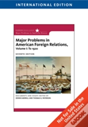Capa do artigo Major Problems In American Foreign Relations, Volume I