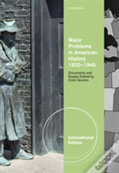 Major Problems In American History, 1920-1945
