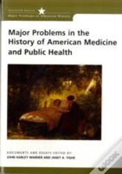 Capa do artigo Major Problems In The History Of American Medicine
