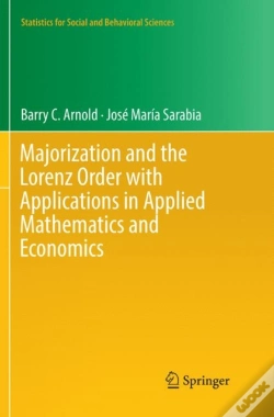 Capa do artigo Majorization And The Lorenz Order With Applications In Applied Mathematics And Economics