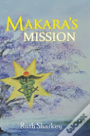 Makara'S Mission