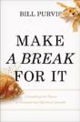 Make A Break For It - Preview