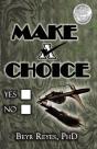 Make A Choice - Preview