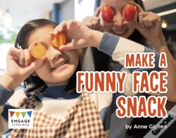 Capa do artigo Make A Funny Face Snack