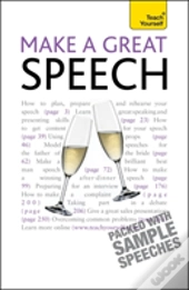 Make A Great Speech: Teach Yourself