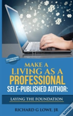 Capa do artigo Make A Living As A Professional Self-Published Author Laying The Foundation