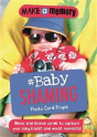 Make A Memory #Baby Shaming Photo Card Props - Preview