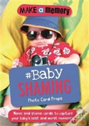 Capa do artigo Make A Memory #Baby Shaming Photo Card Props