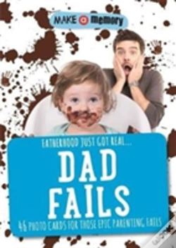 Capa do artigo Make A Memory Dad Fails