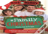 Make A Memory #Family Christmas