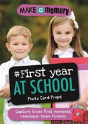 Make A Memory #First Year At School Photo Card Props - Preview