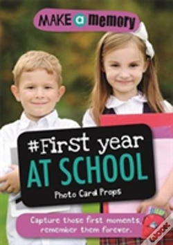 Capa do artigo Make A Memory #First Year At School Photo Card Props