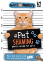 Make A Memory Pet Shaming Cat - Preview