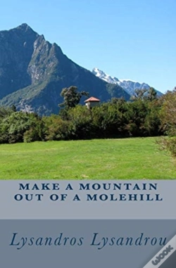 Capa do artigo Make A Mountain Out Of A Molehill