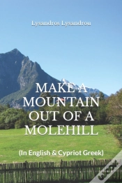 Capa do artigo Make A Mountain Out Of A Molehill