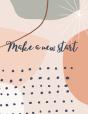 Make A New Start - Preview