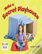 Make A Secret Playhouse