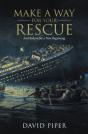 Make A Way For Your Rescue - Preview
