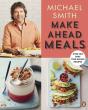 Make Ahead Meals - Preview