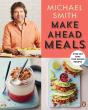 Make Ahead Meals - Preview