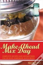 Make-Ahead Mix Day