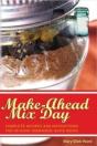 Make-Ahead Mix Day - Preview