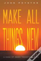 Make All Things New