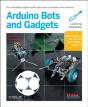 Make: Arduino Bots And Gadgets - Preview