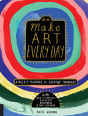 Make Art Every Day - Preview