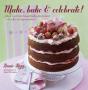 Make, Bake & Celebrate! - Preview