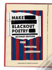 Make Blackout Poetry: Activist Edition: Create A Citizen'S Manifesto With Political Documents