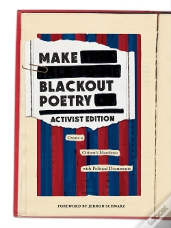 Capa do artigo Make Blackout Poetry: Activist Edition: Create A Citizen'S Manifesto With Political Documents