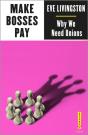 Make Bosses Pay - Preview
