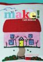 Make! - Preview