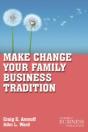 Make Change Your Family Business Tradition - Preview