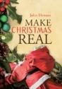 Make Christmas Real - Preview